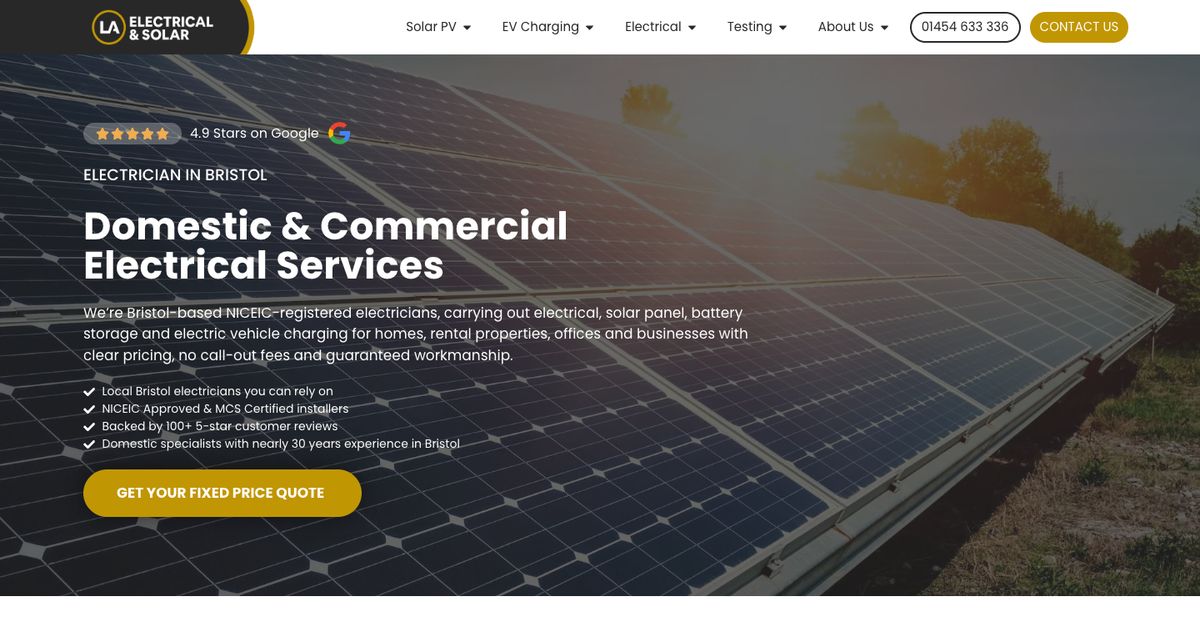 LA Electrical and Solar homepage: NICEIC approved MCS certified electrical and solar firm with 4.9 Google rating